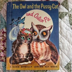 Vintage 1962 children’s book The Owl and the PussyCat and Calico Pie Book